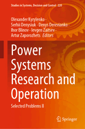 Power Systems Research and Operation: Selected Problems II