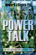 Power Talk: The Art of Effective Communication