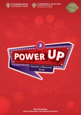 Power Up Level 3 Teacher's Resource Book with Online Audio - Parminter, Sue, and Nixon, Caroline, and Tomlinson, Michael