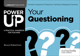 Power Up Your Questioning