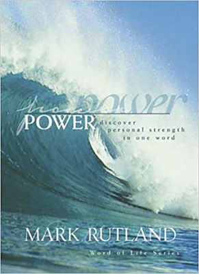 Power: Words of Life Series - Rutland, Mark