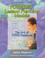 Powerful Lesson Planning Models: The Art of 1,000 Decisions