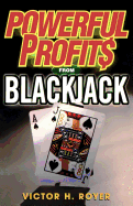 Powerful Profits from Blackjac
