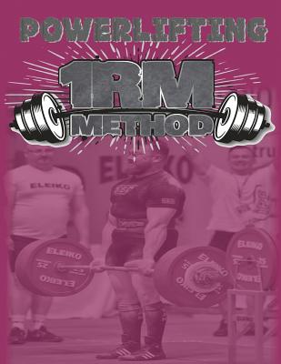 Powerlifting 1RM Method - Farncombe, Lawrence