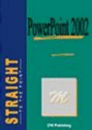PowerPoint 2002 Straight to the Point - Blackburn, Andrew