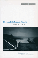 Powers of the Secular Modern: Talal Asad and His Interlocutors