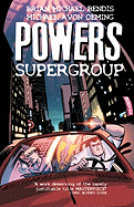 Powers Volume 4: Supergroup