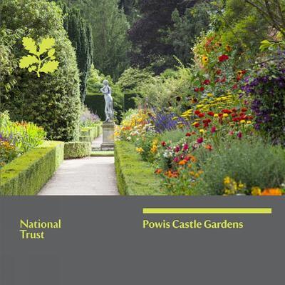 Powis Castle Garden, Mid Wales: National Trust Guidebook - Anderton, Stephen