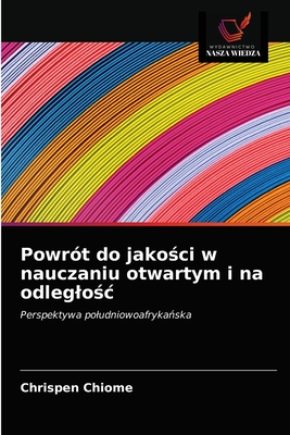 Powr?t do jako ci w nauczaniu otwartym i na odleglo c - Chiome, Chrispen