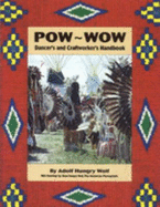 Powwow Dancer's and Craftsworker's Handbook