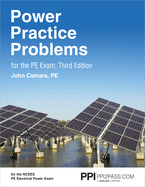 Ppi Power Practice Problems for the Pe Exam, 3rd Edition - More Than 560 Practice Problems for the Open-Book Ncees Pe Electrical Power Exam