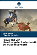 Prvalenz von Iliosakralgelenksdysfunktionen bei Fuballspielern