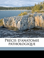 Prcis d'anatomie pathologique Volume 2