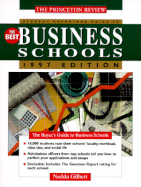 PR Student Advantage Guide to the Best Business Schools, 1997 Ed: The Buyer's Guide to Business Schools