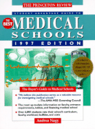 PR Student Advantage Guide to the Best Medical Schools, 1997 Ed: The Buyer's Guide to Medical Schools