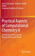 Practical Aspects of Computational Chemistry II: An Overview of the Last Two Decades and Current Trends