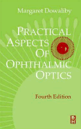 Practical Aspects of Ophthalmic Optics - Dowaliby, Margaret