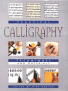 Practical Calligraphy: Techniques and Materials - Darton, Mike (Editor)