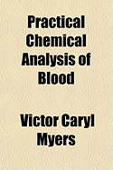 Practical Chemical Analysis of Blood