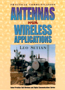 Practical Communication Antennas with Wireless Applications