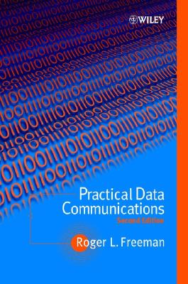 Practical Data Communications - Freeman, Roger L