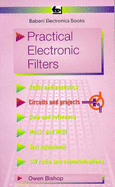 Practical Electronic Filters - Bishop, O.N.