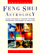 Practical Feng Shui Astrology
