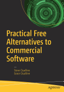 Practical Free Alternatives to Commercial Software