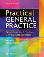 Practical General Practice: Guidelines for Effective Clinical Management