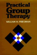 Practical Group Therapy: A Guide for Clinicians