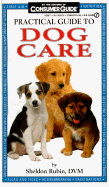 Practical Guide to Dog Care