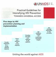 Practical Guidelines for Intensifying HIV Prevention