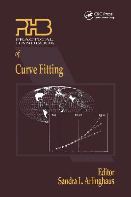 Practical Handbook of Curve Fitting - Arlinghaus, Sandra