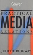 Practical Media Relations
