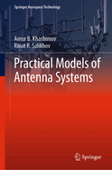 Practical Models of Antenna Systems