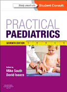 Practical Paediatrics: With Student Consult Online Access