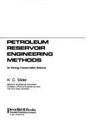 Practical Petroleum Reservoir Engineering Methods