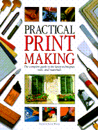 Practical Print Making - Quarto, P