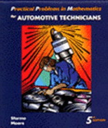 Practical Problems in Mathematics for Automotive Technicians - Sformo, Todd, and Sformo, Larry, and Moore, George, MD