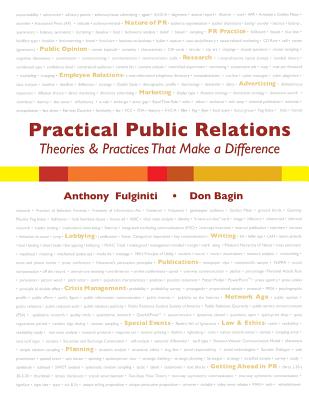Practical Public Relations: Theories and Techniques That Make a Difference - Anthony, Fulginiti