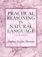 Practical Reasoning in Natural Language