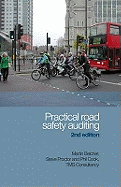 Practical Road Safety Auditing, second edition