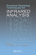 Practical Sampling Techniques for Infrared Analysis