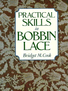 Practical Skills in Bobbin Lace