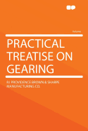 Practical Treatise on Gearing