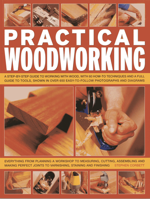 Practical Woodworking - Corbett, Stephen