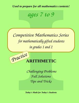 Practice Arithmetic: Level 1 (Ages 7 to 9) - Borac, Cleo, and Borac, Silviu