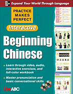 Practice Makes Perfect: Beginning Chinese S, Interactive Edition