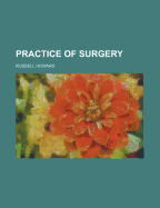Practice of Surgery