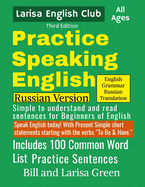 Practice Speaking English Russian Edition